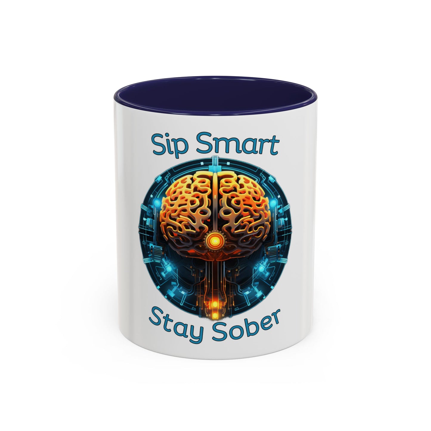 Sip Smart Stay Sober – Accent Coffee Mug | SoberSips Recovery
